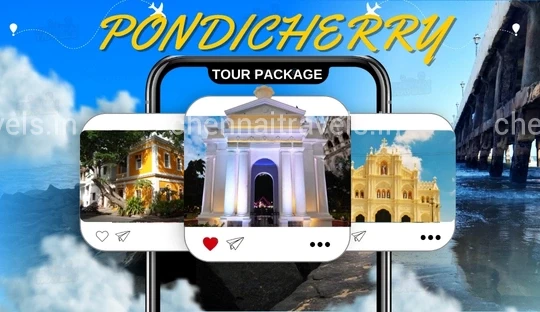 Chennai to Pondicherry One Day Tour Package