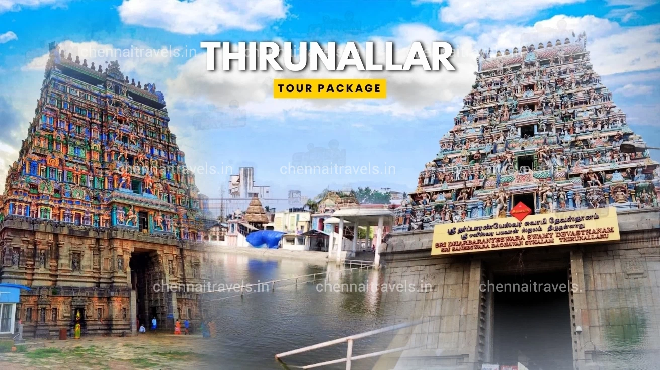 Chennai to Thirunallar Package